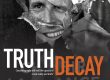 TRUTH DECAY