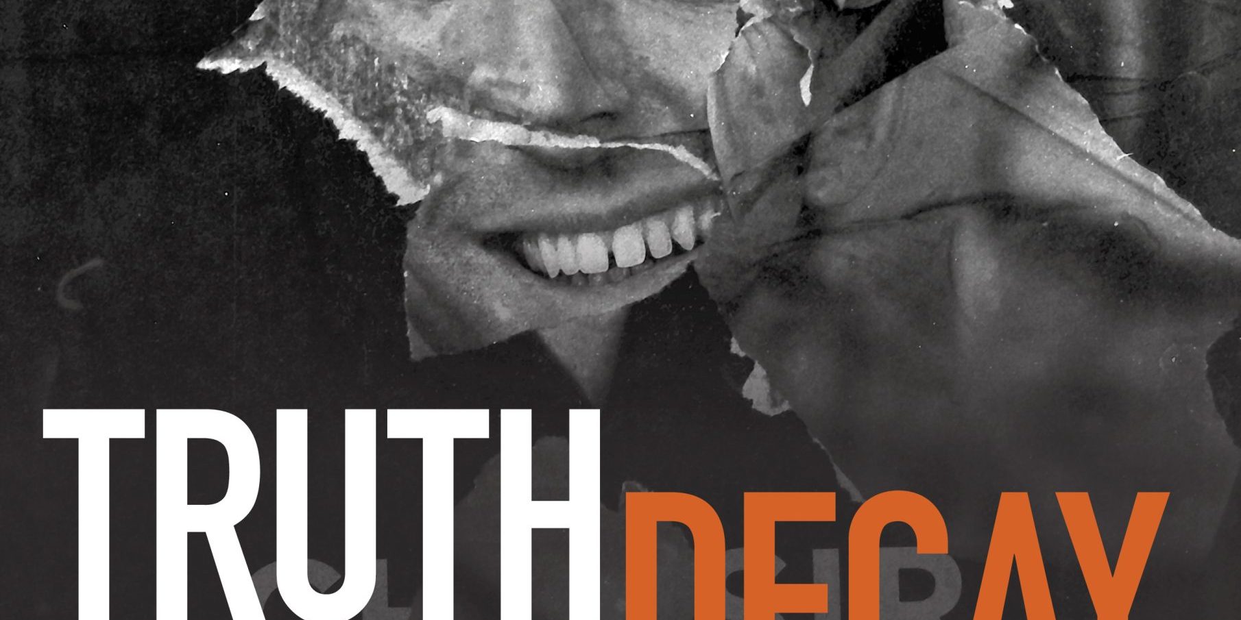 PB_2026_TruthDecay_A4_Poster_revised-5sept TRUTH DECAY